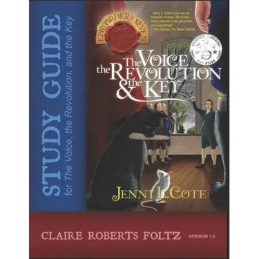 Vrk Study Guide: A Companion for Jenny L. Cote's The Voice, the Revolution, and the Key