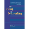 The Heart of Networking
