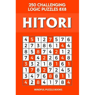 Hitori: 250 Challenging Logic Puzzles 8x8