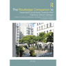 The Routledge Companion to Twentieth and Early Twenty-First Century Urban Design: A History of Shifting Manifestoes, Paradigms, Generic Solutions, and