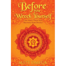 Before You Wreck Yourself: One Man's Three-Year Recovery from Divorce