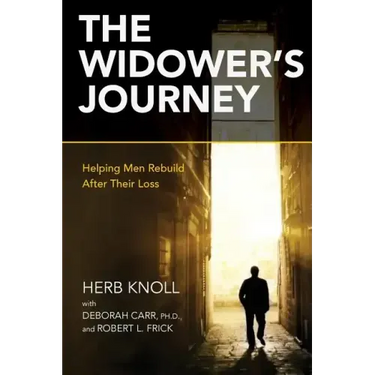 The Widower's Journey: Helping Men Rebuild After Their Loss