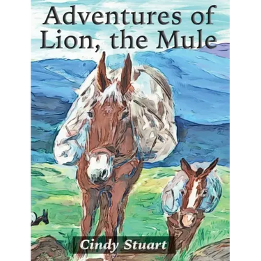 Adventures of Lion, the Mule