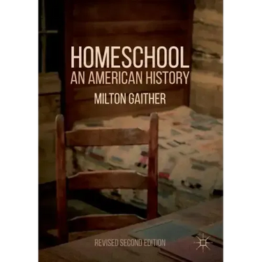 Homeschool: An American History