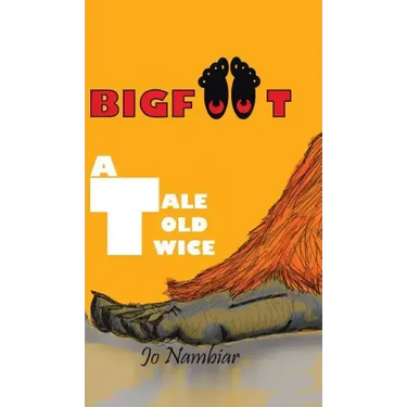 Bigfoot: A Tale Told Twice