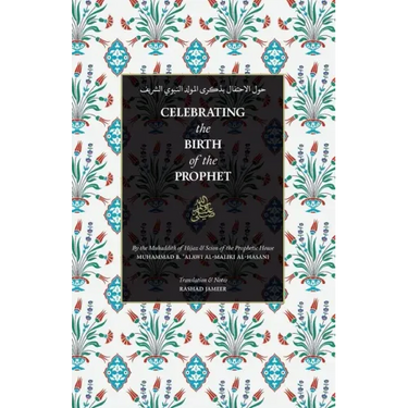 Celebrating the Birth of the Prophet
ﷺ