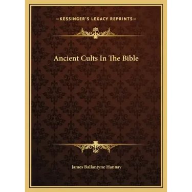 Ancient Cults In The Bible