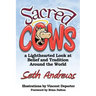 Sacred Cows: A Lighthearted Look at Belief and Tradition Around the World