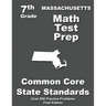 Massachusetts 7th Grade Math Test Prep: Common Core Learning Standards