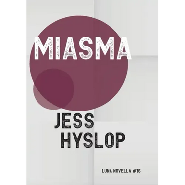 Miasma