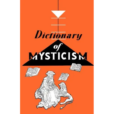 Dictionary of Mysticism