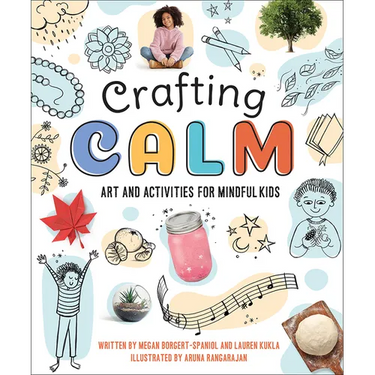 Crafting Calm: Art and Activities for Mindful Kids