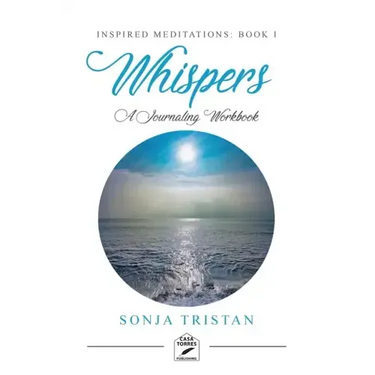 Inspired Meditations Book I: Whispers