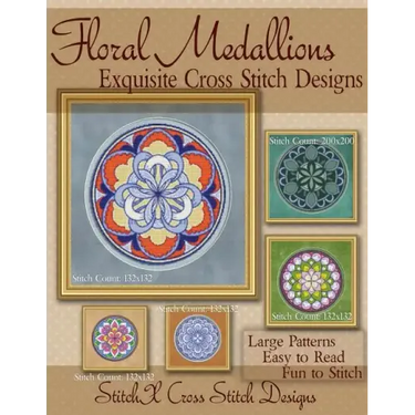 Floral Medallions Exquisite Cross Stitch designs: Five Designs for Cross Stitch in Fun Geometric Styles