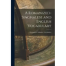 A Romanized-Singhalese and English Vocabulary