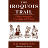 The Iroquois Trail: Dickon Among the Onondagas and Senecas