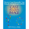 Cast in God's Image: Discovering Your Personality Type Using the Enneagram and Kabbalah