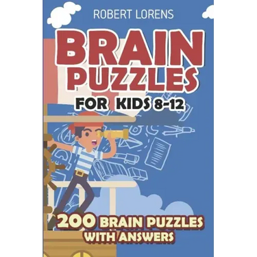 Brain Puzzles for Kids 8 - 12: Numbrix Puzzles - 200 Brain Puzzles with Answers