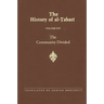 The History of al-Ṭabarī Vol. 16: The Community Divided: The Caliphate of ʿAlī I A.D. 656-657/A.H. 35-36
