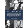 Leo Strauss and Anglo-American Democracy