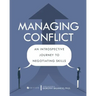 Managing Conflict: An Introspective Journey to Negotiating Skills
