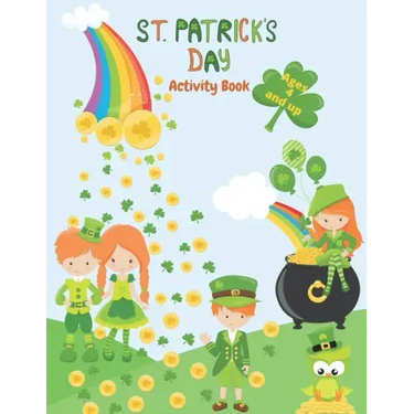 St. Patrick's Day Activity Book: Ages 4 and up