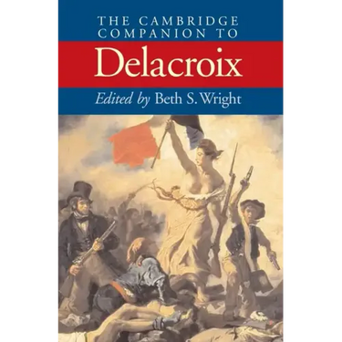 The Cambridge Companion Delacroix