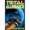 Total Allegiance: DT7 - book 3