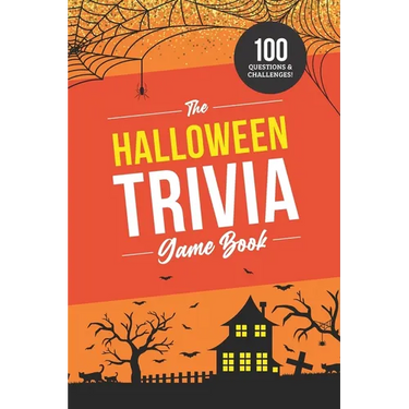 The Halloween Trivia Game Book: 100 Questions about the Holiday's History, Movies, and Pop Culture