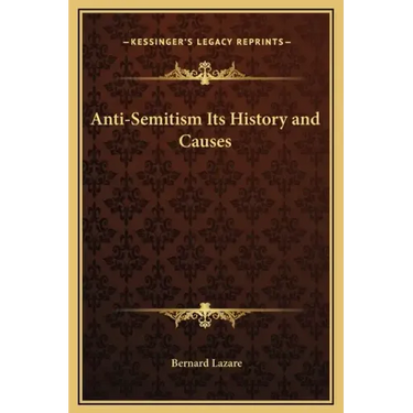 Anti-Semitism Its History and Causes