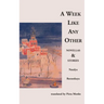 A Week Like Any Other: Novellas and Stories
