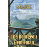 The Bourgeois Gentleman