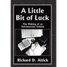A Little Bit of Luck
