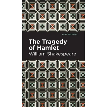 The Tragedy of Hamlet