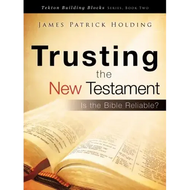 Trusting the New Testament