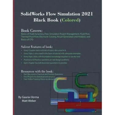 SolidWorks Flow Simulation 2021 Black Book (Colored)