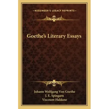Goethe's Literary Essays