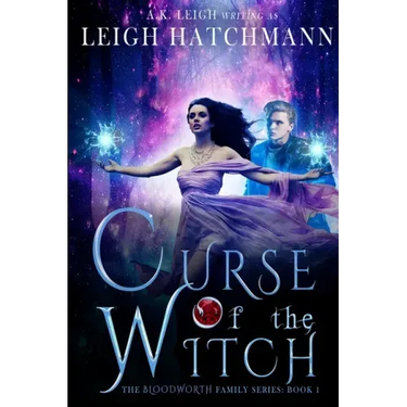 Curse of the Witch: Book 1 in the Bloodworth Family series
