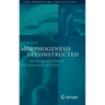 Morphogenesis Deconstructed: An Integrated View of the Generation of Forms