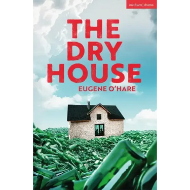 The Dry House