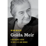 Golda Meir: A Reference Guide to Her Life and Works