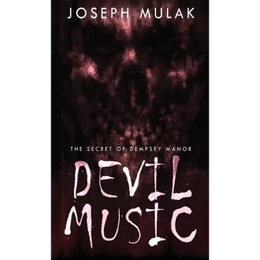 Devil Music: The Secret Of Dempsey Manor