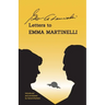 George Adamski - Letters to Emma Martinelli