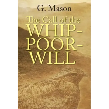 The Call of the Whip-poor-will