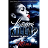 Lipstick Killah 2: Me Against the World
