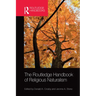 The Routledge Handbook of Religious Naturalism