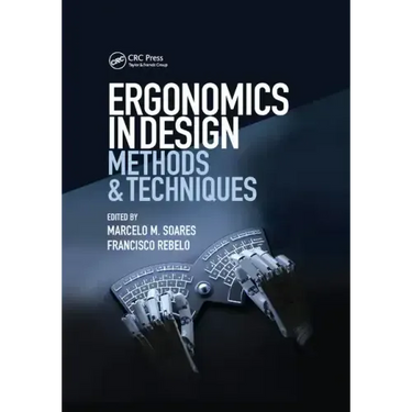 Ergonomics in Design: Methods and Techniques