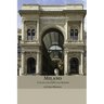 Milano: A Guide for Expo and Beyond