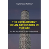 The Development of an Art History in the Uae: An Art Not Made to Be Understood