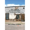 The Ragged Promised Land: Jack Kerouac's America and other scenes